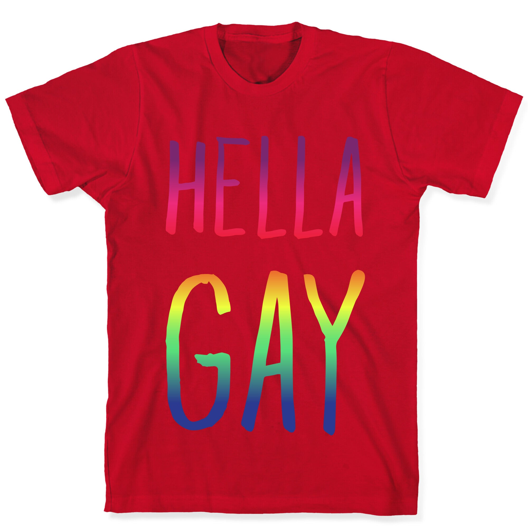 Hella Gay T-Shirt